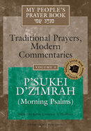 My People's Prayer Book Vol 3: P'Sukei D'Zimrah (Morning Psalms)