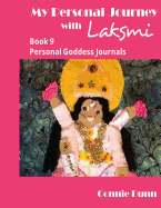 My Personal Journey with Laksmi