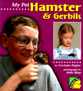 My Pet Hamster & Gerbils
