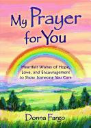 My Prayer for You