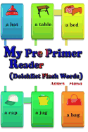 My Pre Primer Reader