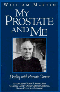 My Prostate and Me