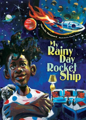 My Rainy Day Rocket Ship - Sheppard, Markette