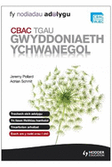 My Revision Notes: WJEC GCSE Additional Science Welsh Language Edition: Fy Nodiadau Adolygu: CBAC TGAU Gwyddoniaeth Ychwanegol