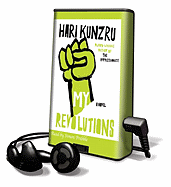 My Revolutions - Kunzru, Hari, and Prebble, Simon (Read by)