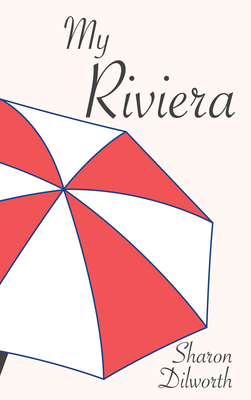 My Riviera - Dilworth, Sharon