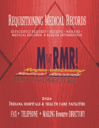 "My RMR" Resource Directory: Requisitioning Medical Records