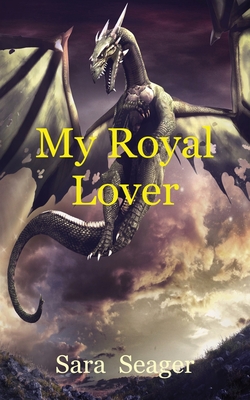 My Royal Lover - Seager, Sara