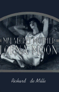My Secret Mother, Lorna Moon