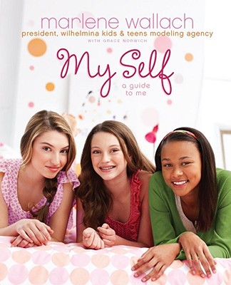 My Self: A Guide to Me - Wallach, Marlene, and Norwich, Grace