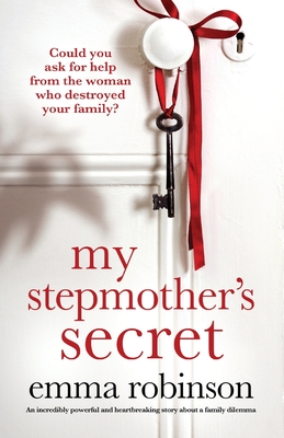 My Stepmother's Secret - Robinson, Emma