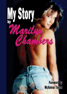 My Story by Marilyn Chambers