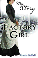 My Story: Factory Girl