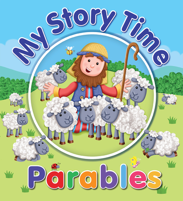 My Story Time Parables - David, Juliet
