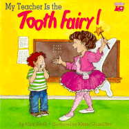 My Teacher is the Tooth Fairy