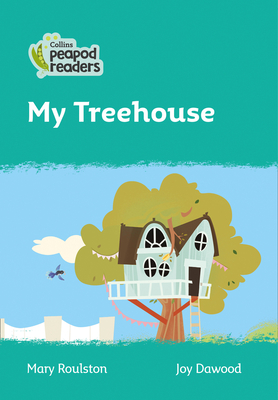 My Treehouse: Level 3 - Roulston, Mary