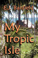 My Tropic Isle