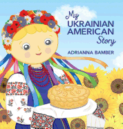 My Ukrainian American Story