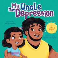My Uncle Has Depression