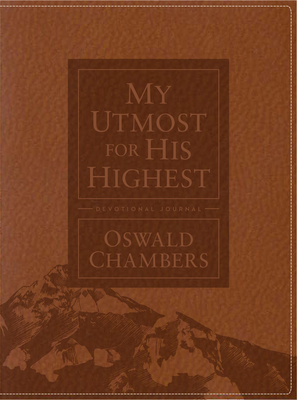 My Utmost for His Highest Devotional Journal: Updated Language - Chambers, Oswald, and Reimann, James (Editor)