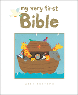 My Very First Bible: Gift Edition