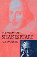My View of Shakespeare