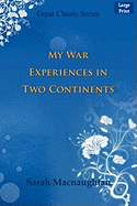 My War Experiences in Two Continents