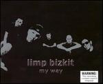 My Way [Import CD #1] - Limp Bizkit