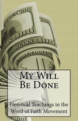 My Will Be Done - McMillan, Denis Wayne