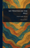 My Winter on the Nile