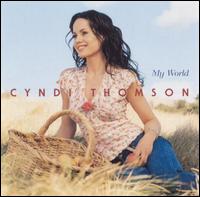 My World - Cyndi Thomson