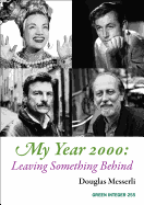 My Year 2000: Leaving Something Behind