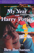 My Year with Harry Potter (P) - Buchanan, Ben