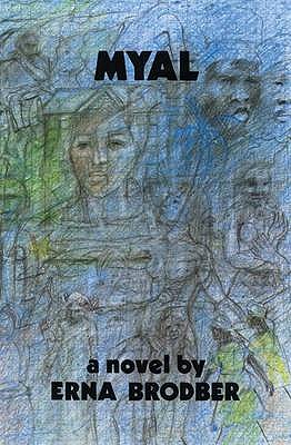 Myal: A Novel - Brodber, Erna