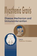 Myasthenia Gravis: Disease Mechanism and Immunointervention