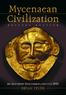 Mycenaean Civilization: An Annotated Bibliography, Through 2002