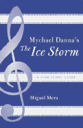 Mychael Danna's the Ice Storm: A Film Score Guide