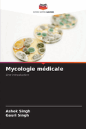 Mycologie m?dicale