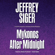 Mykonos After Midnight: A Chief Inspector Andreas Kaldis Mystery