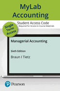 Mylab Accounting with Pearson Etext -- Access Card -- For Managerial Accounting