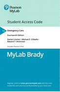 Mylab Brady with Pearson Etext -- Access Card -- For Emergency Care