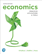 Mylab Economics with Pearson Etext -- Access Card -- For Economics: Principles, Applications and Tools