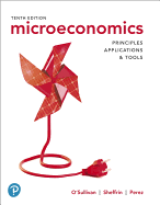 Mylab Economics with Pearson Etext -- Access Card -- For Microeconomics: Principles, Applications and Tools