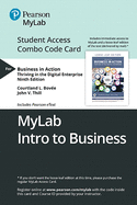 Mylab Intro to Business with Pearson Etext -- Combo Access Card -- For Business in Action