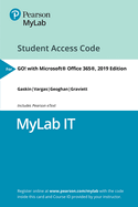 Mylab It with Pearson Etext -- Access Card -- For Go! with Microsoft Office 365, 2019 Edition Introductory