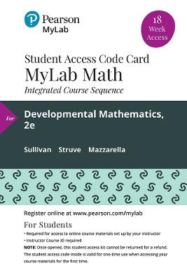 Mylab Math with Pearson Etext -- 18-Week Access Card -- For Developmental Mathematics - Sullivan, Michael III