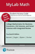 Mylab Math with Pearson Etext -- 24-Month Standalone Access Card -- For College Mathematics for Business, Economics, Life Sciences, and Social Sciences with Integrated Review