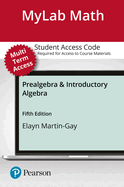 Mylab Math with Pearson Etext -- 24 Month Standalone Access Card -- For Prealgebra & Introductory Algebra