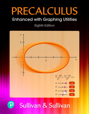 Mylab Math with Pearson Etext -- Access Card -- For Precalculus Enhanced with Graphing Utilities (18-Weeks) - Sullivan, Michael