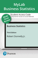 Mylab Statistics with Pearson Etext -- 24 Month Standalone Access Card -- For Business Statistics